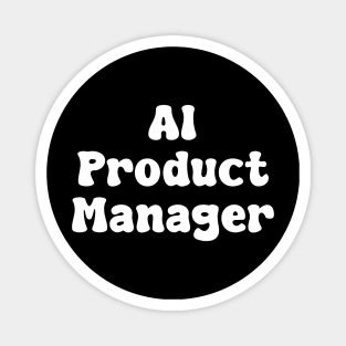 AI Product Manager Magnet